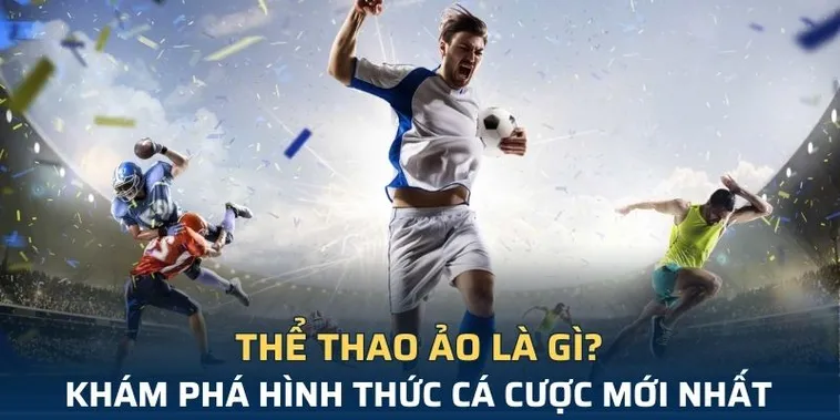 Tìm Hiểu Cá Cược Thể Thao Ảo AE888 Chi Tiết Nhất